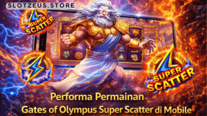 performa permainan Gates of Olympus Super Scatter