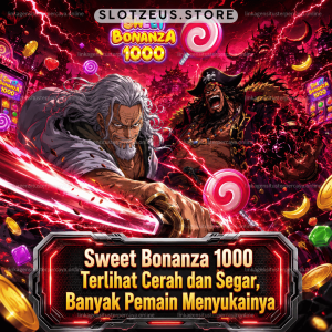 Sweet Bonanza 1000 Terlihat Cerah dan Segar, Banyak Pemain Menyukainya